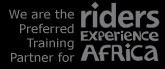 We are the preferred training partner for Riders Experience Africa